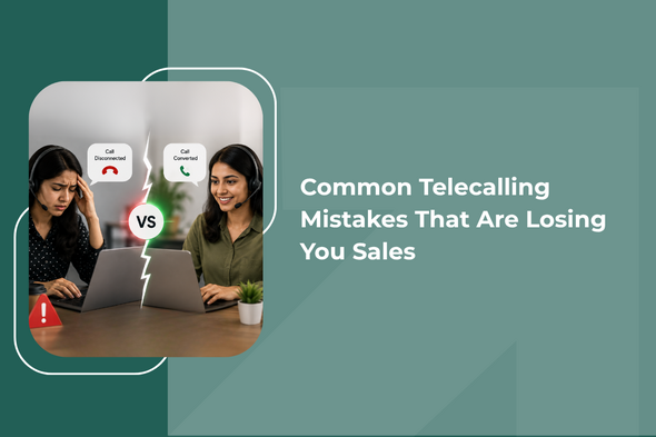 Common Telecalling Mistakes