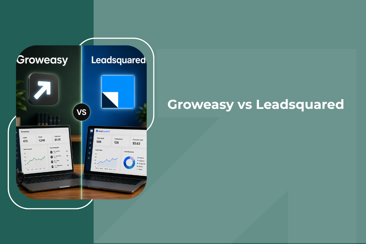 GrowEasy vs LeadSquared