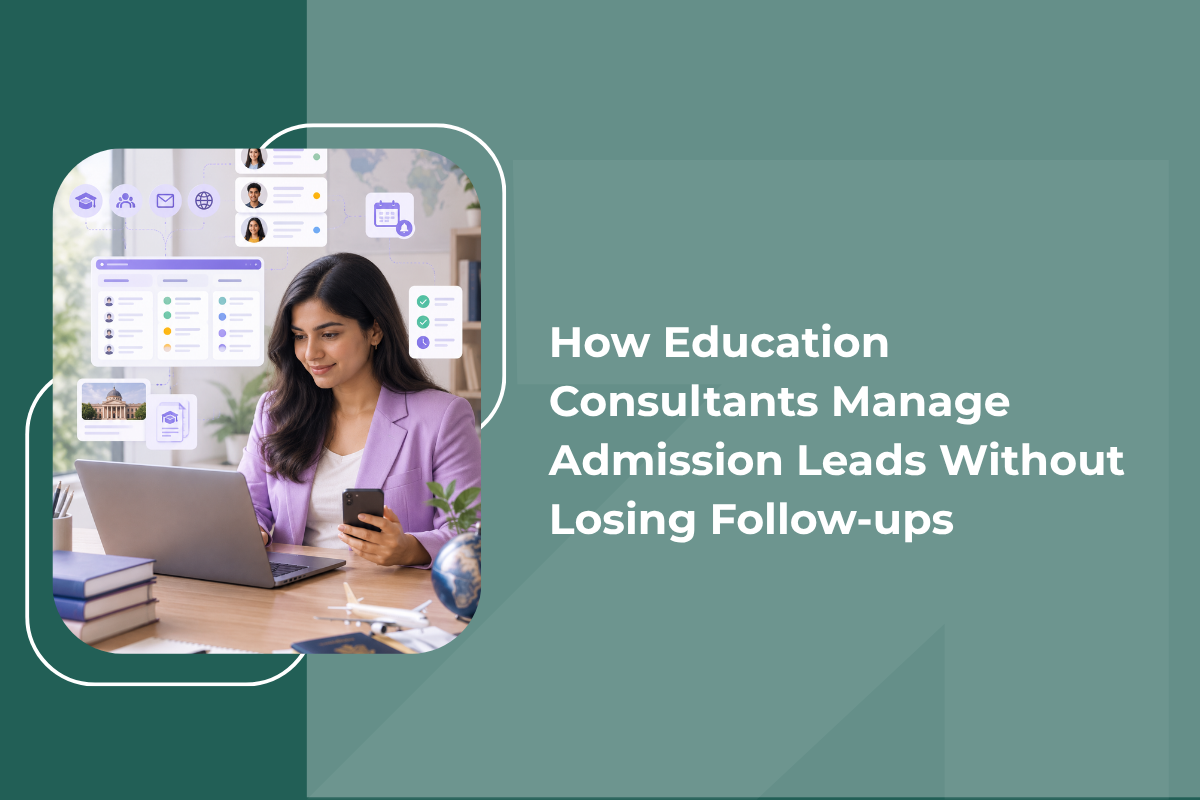 Consultants Manage Admission Leads